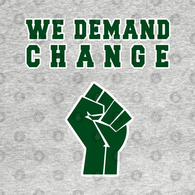 We Demand Change - Milwaukee - BLM by guayguay